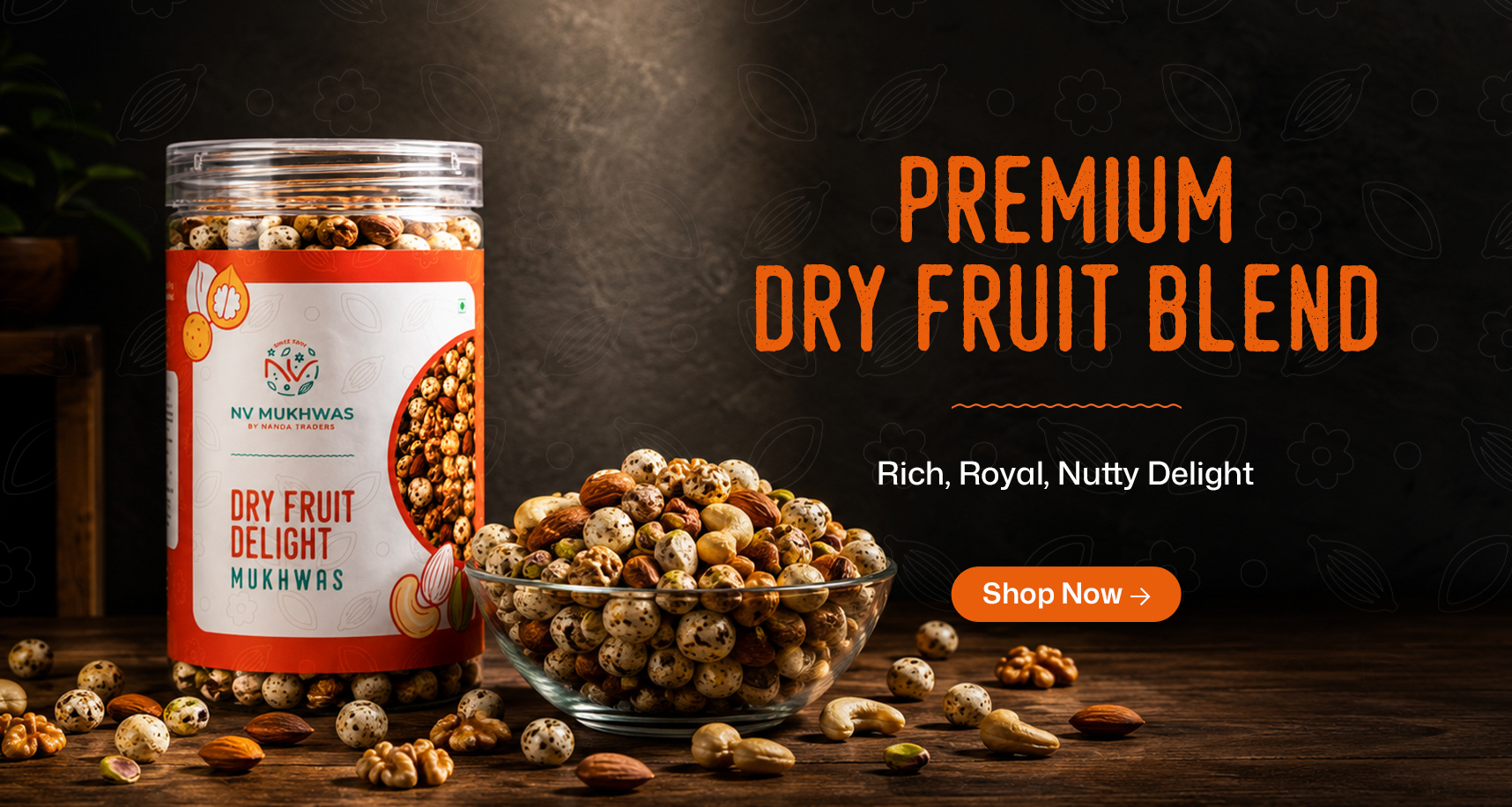 NV Mukhwas Hero Desktop_Dry Fruit Delight
